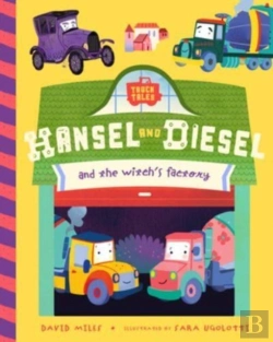 Bertrand.pt - Hansel And Diesel And The Witch'S Factory