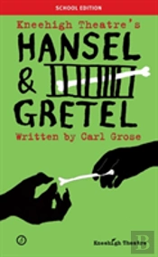 Hansel & Gretel