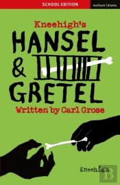Hansel & Gretel