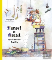 Hansel Et Gretel Chez La Sorcière Schiffala