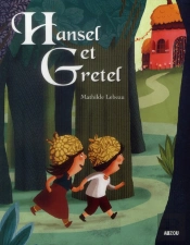 Hansel Et Gretel (Coll Ptits Classiques)