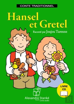 Bertrand.pt - Hansel Et Gretel ; Conte Traditionnel