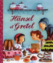 Hansel Et Gretel