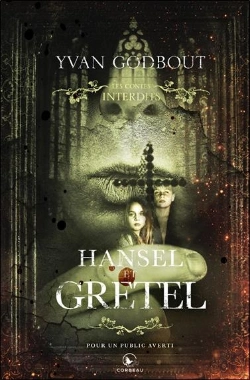Bertrand.pt - Hansel Et Gretel - Les Contes Interdits - Edition Collection