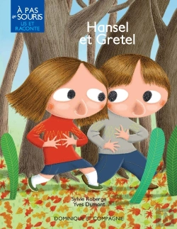 Bertrand.pt - Hansel Et Gretel - Version Enrichie - Niveau De Lecture 2
