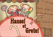 Hansel Et Gretel