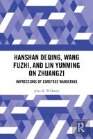 Hanshan Deqing, Wang Fuzhi, And Lin Yunming On Zhuangzi