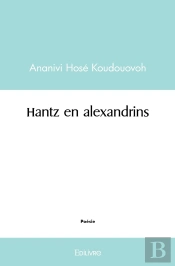 Hantz En Alexandrins
