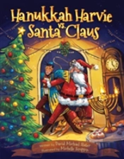 Hanukkah Harvie Vs. Santa Claus