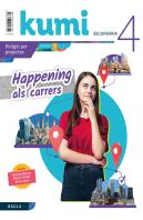 Happening Als Carrers 4t Eso Projecte Kumi