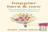 Happier Here And Now