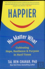 Happier, No Matter What