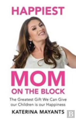 Bertrand.pt - Happiest Mom On The Block