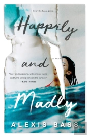 Happily And Madly