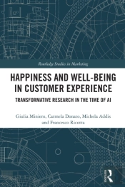 Happiness And Well-Being In Customer Experience