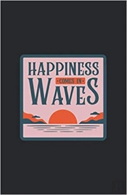 Bertrand.pt - Happiness Comes Un Waves - Notebook Hardback