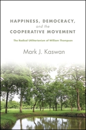 Happiness, Democracy, And The Cooperative Movement