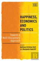 Happiness, Economics And Politics