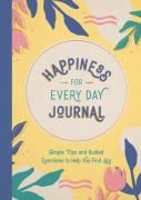 Happiness For Every Day Journal