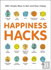 Happiness Hacks