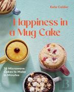 Happiness In A Mug Cake