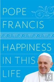 Happiness In This Life