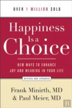 Bertrand.pt - Happiness Is A Choice Â€“ New Ways To Enhance Joy And Meaning In Your Life