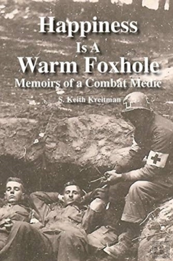 Bertrand.pt - Happiness Is A Warm Foxhole: Memoirs Of