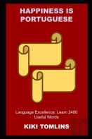 Happiness Is Portuguese Language Excellence