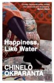 Happiness, Like Water