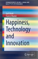 Happiness, Technology And Innovation