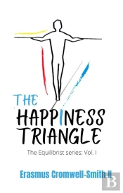 Happiness Triangle: The Equilibrist Series