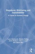 Happiness, Well-Being And Sustainability