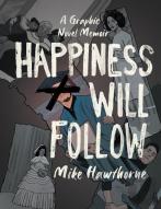 Happiness Will Follow