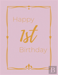 Happy 1st Birthday Guest Book (Hardcover)
