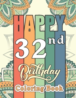 Bertrand.pt - Happy 32nd Birthday Coloring Book