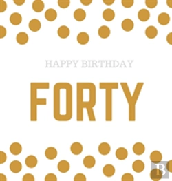 Bertrand.pt - Happy 40th Birthday Guest Book (Hardcover)