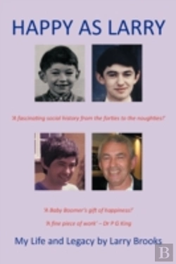 Bertrand.pt - Happy As Larry: My Life And Legacy