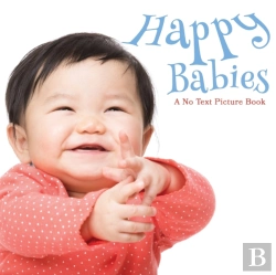 Bertrand.pt - Happy Babies, A No Text Picture Book