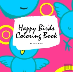Bertrand.pt - Happy Birds Coloring Book For Children (8.5x8.5 Coloring Book / Activity Book)