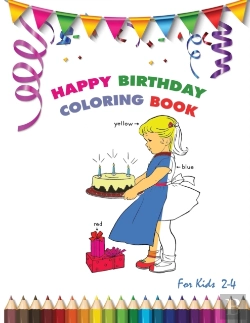 Bertrand.pt - Happy Birthday Coloring Book For Kids  2-4