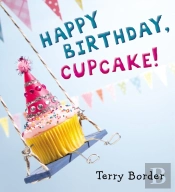 Happy Birthday, Cupcake!