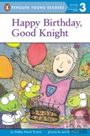 Happy Birthday, Good Knight