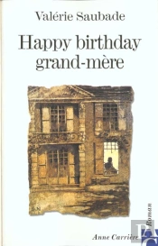Happy Birthday Grand-Mere