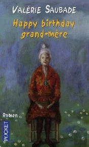 Happy Birthday Grand-Mère