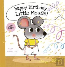 Happy Birthday, Little Mouse!
