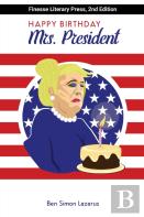 Happy Birthday Mrs President