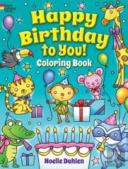 Happy Birthday To You! Coloring Book