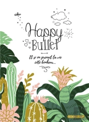 Happy Bullet