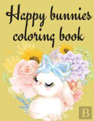 Happy Bunnies Coloring Book